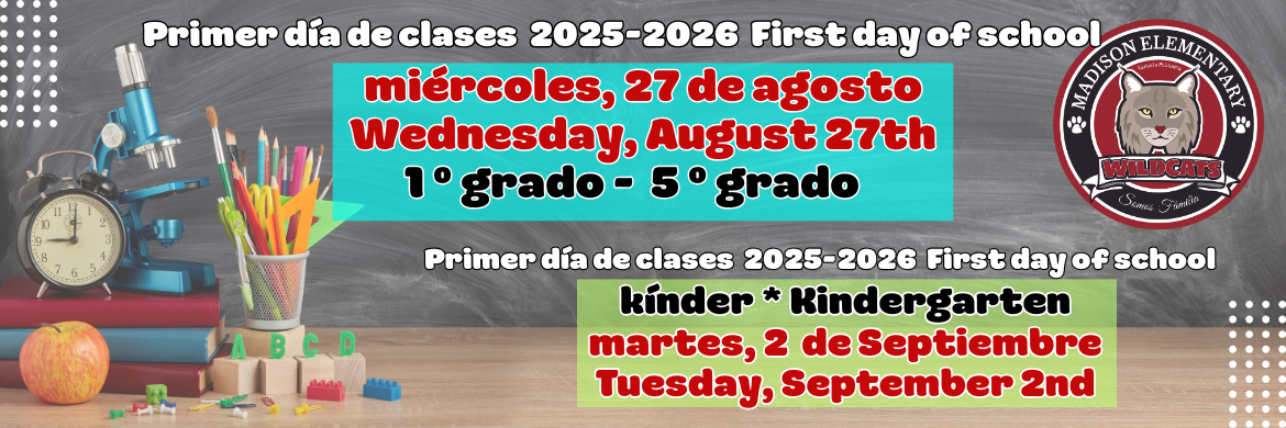 Primer día de clases 2025-2026 First day of school